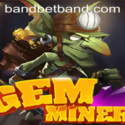 Delve into the World of GemMiner: A Comprehensive Guide
